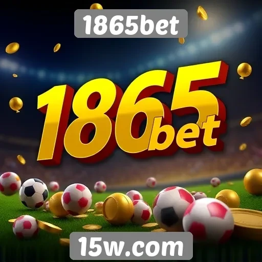 Como o 1865bet se destaca na indústria de apostas